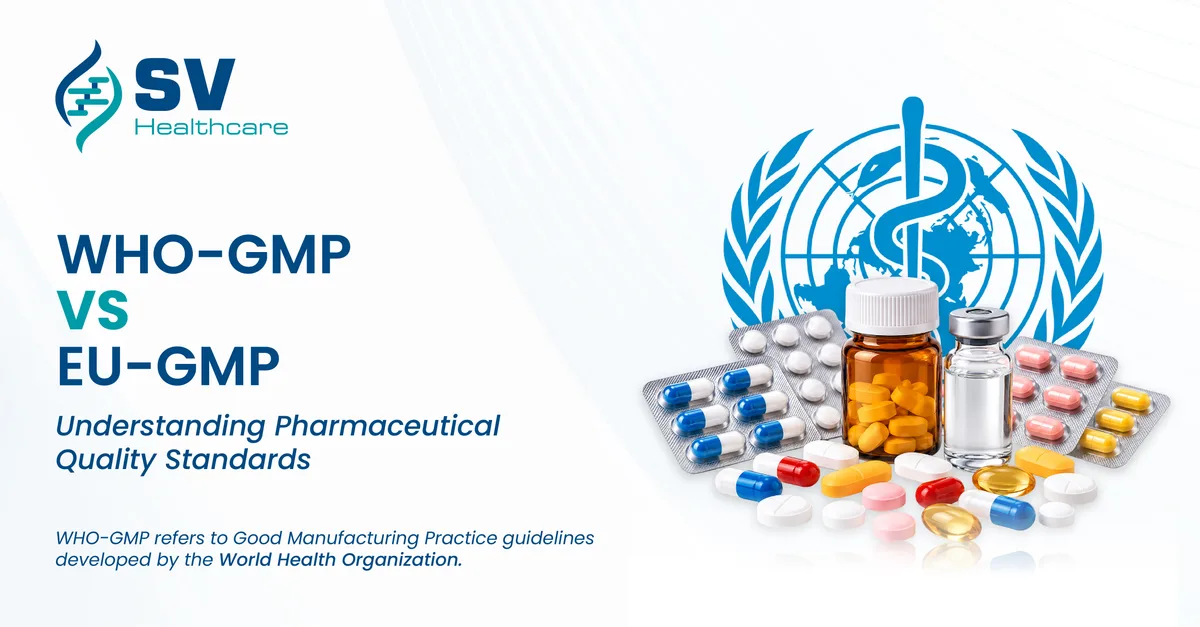 WHO-GMP versus EU-GMP pharmaceutical quality standards